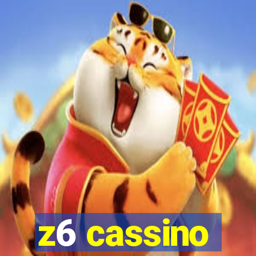 z6 cassino